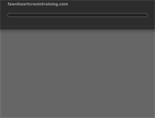Tablet Screenshot of fawnheartcronintraining.com
